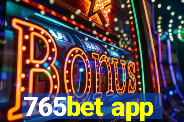 765bet app